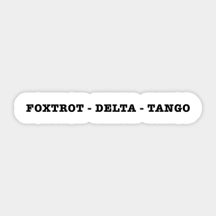 Foxtrot-Delta-Tango Sticker